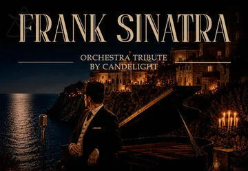 Tribute to Frank Sinatra - קונצרט לאור נרות במנזר עתיק ליד הים