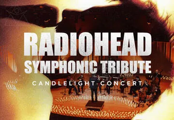 Radiohead Symphonic Tribute. קונצרט לאור נרות